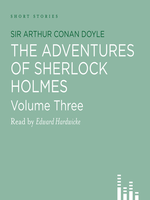 Title details for Adventures of Sherlock Holmes, volume 3 by Sir Arthur Conan Doyle - Wait list